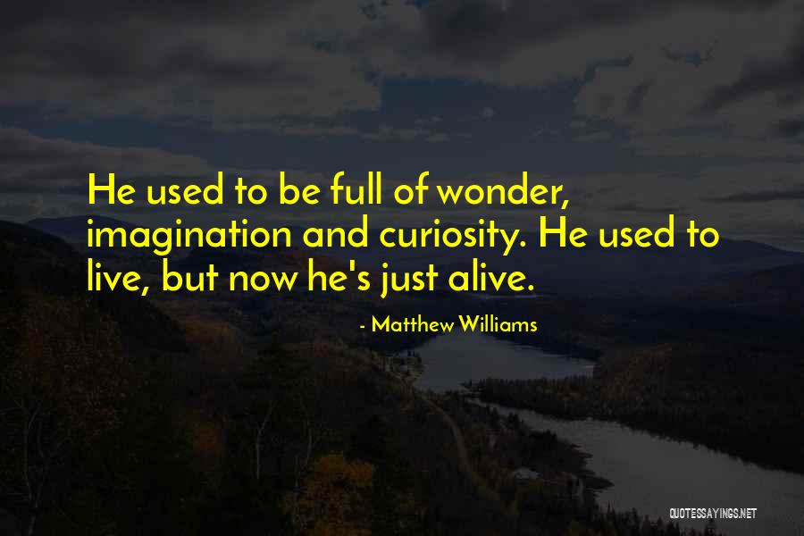 Transitioning To Death Quotes By Matthew Williams