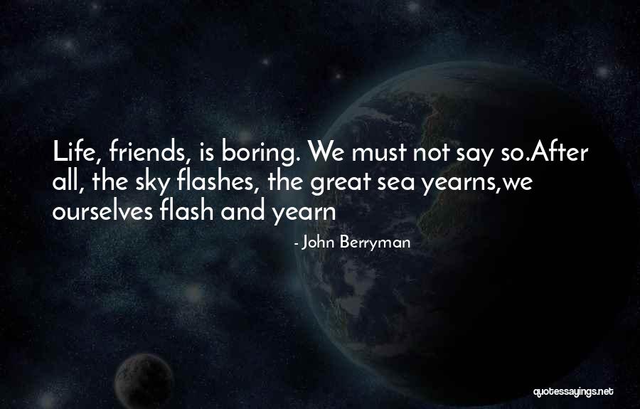 Transitioning To High School Quotes By John Berryman Transitioning To High School Quotes By John Berryman