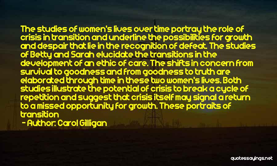Transitions Quotes By Carol Gilligan