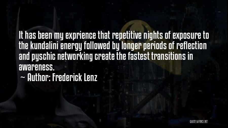 Transitions Quotes By Frederick Lenz