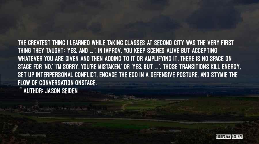 Transitions Quotes By Jason Seiden