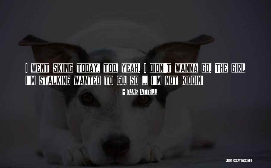 Transitoriedad Freud Quotes By Dave Attell Transitoriedad Freud Quotes By Dave Attell