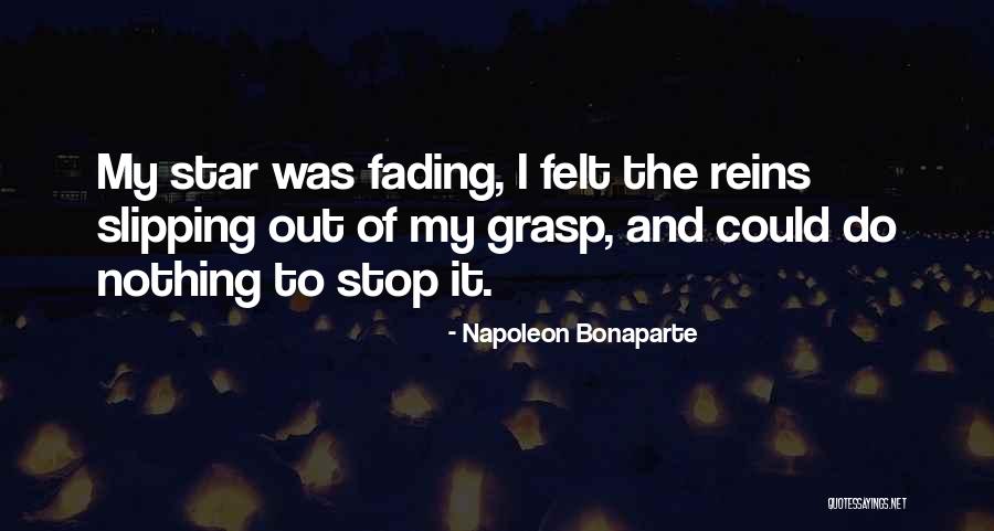 Transitoriedad Significado Quotes By Napoleon Bonaparte Transitoriedad Significado Quotes By Napoleon Bonaparte