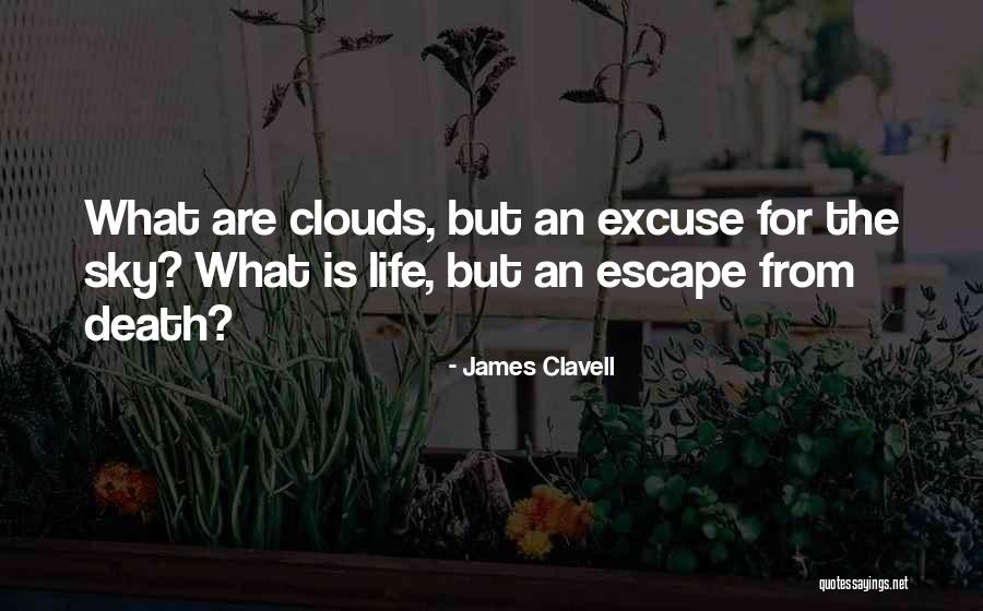Transitos Astrales Quotes By James Clavell Transitos Astrales Quotes By James Clavell