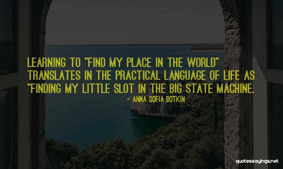 Translates To Quotes By Anna Sofia Botkin Translates To Quotes By Anna Sofia Botkin