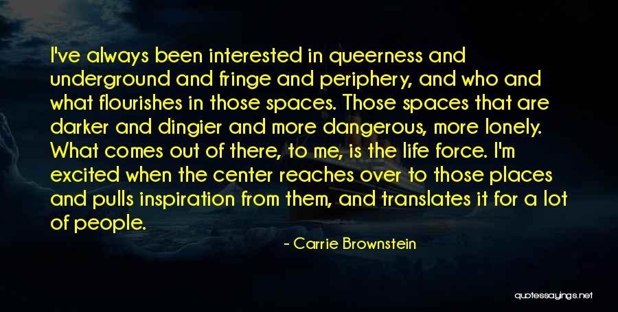 Translates To Quotes By Carrie Brownstein Translates To Quotes By Carrie Brownstein