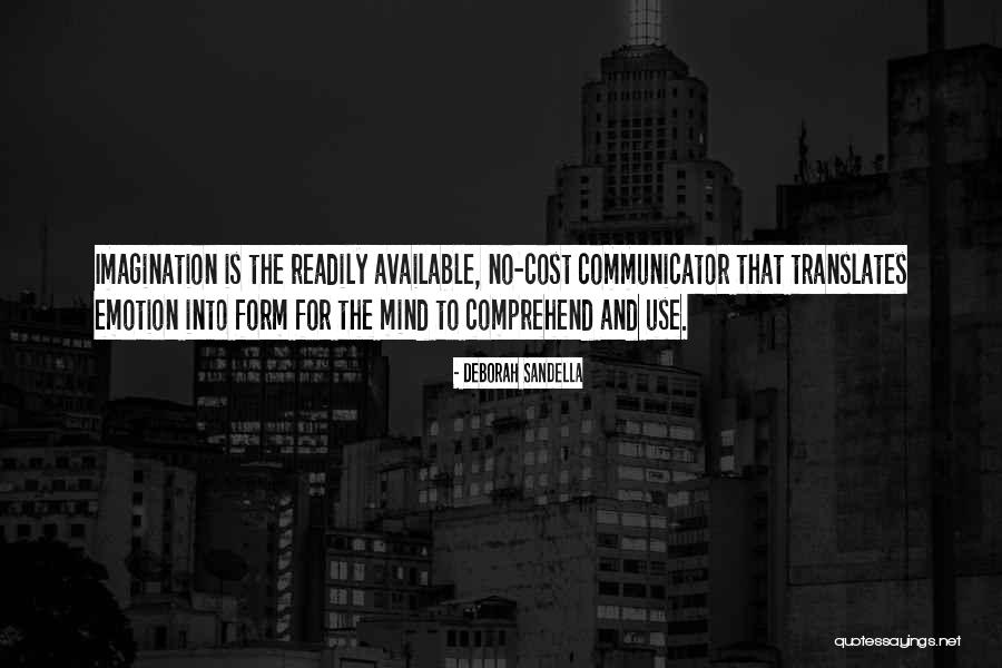 Translates To Quotes By Deborah Sandella Translates To Quotes By Deborah Sandella