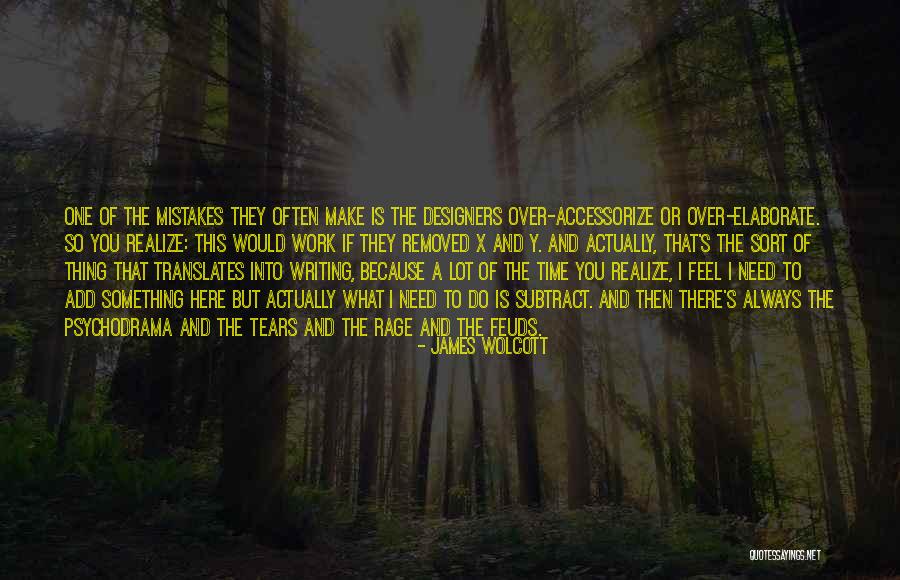 Translates To Quotes By James Wolcott Translates To Quotes By James Wolcott
