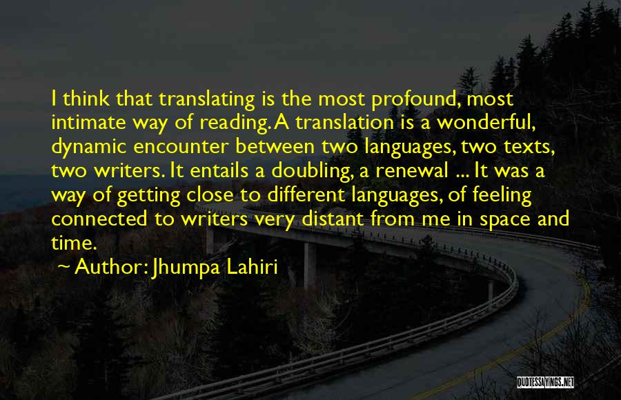 Translating Languages Quotes By Jhumpa Lahiri