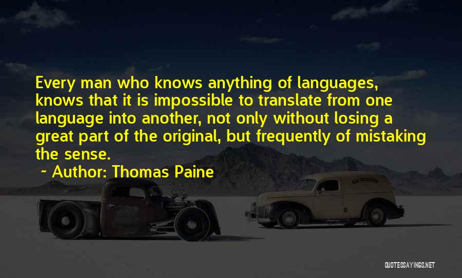 Translating Languages Quotes By Thomas Paine