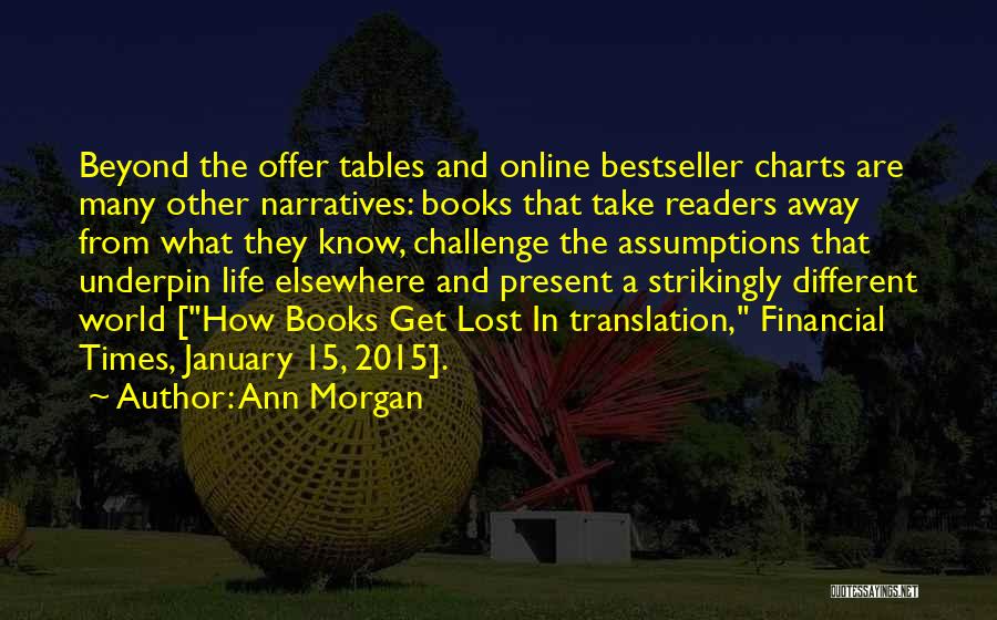 Translation Books Quotes By Ann Morgan