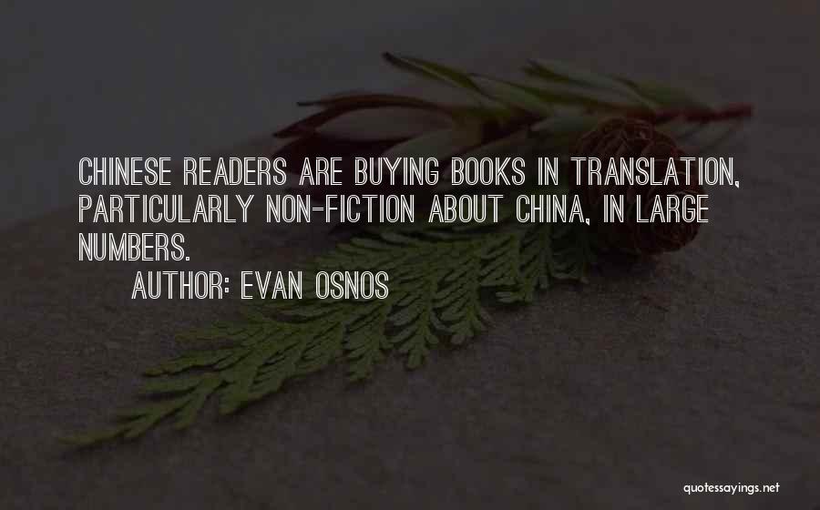Translation Books Quotes By Evan Osnos