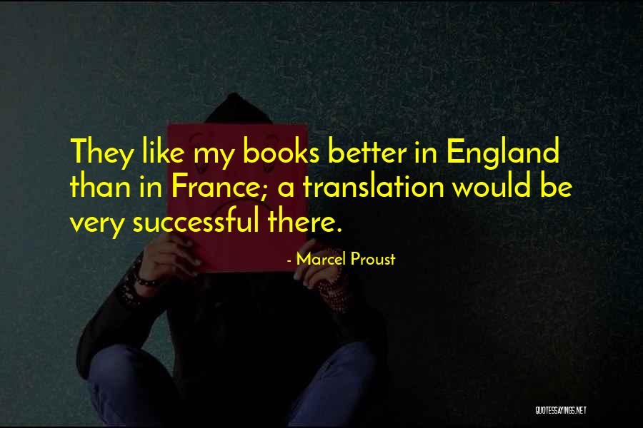 Translation Books Quotes By Marcel Proust