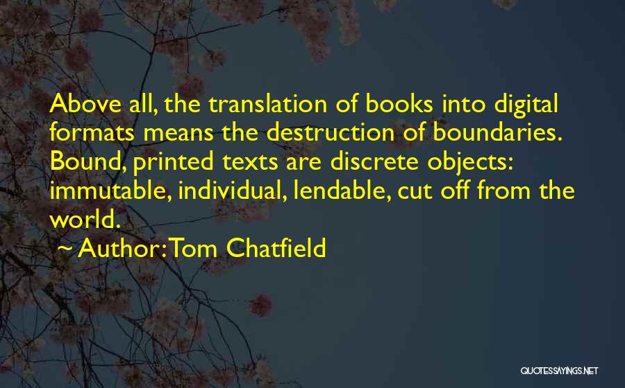 Translation Books Quotes By Tom Chatfield