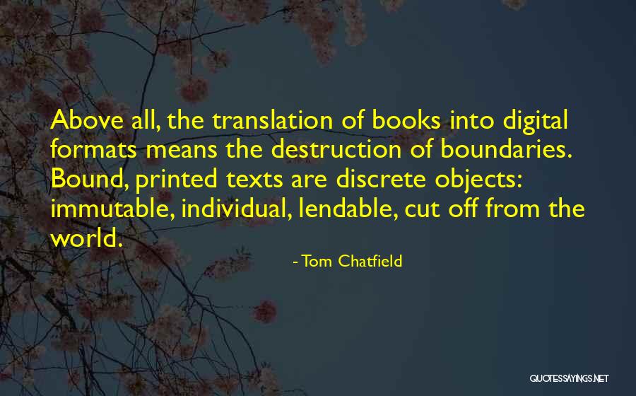 Translation Books Quotes By Tom Chatfield