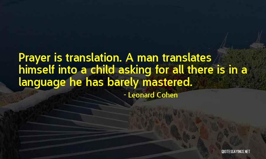 Translation Quotes By Leonard Cohen Translation Quotes By Leonard Cohen