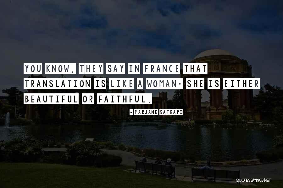 Translation Quotes By Marjane Satrapi Translation Quotes By Marjane Satrapi