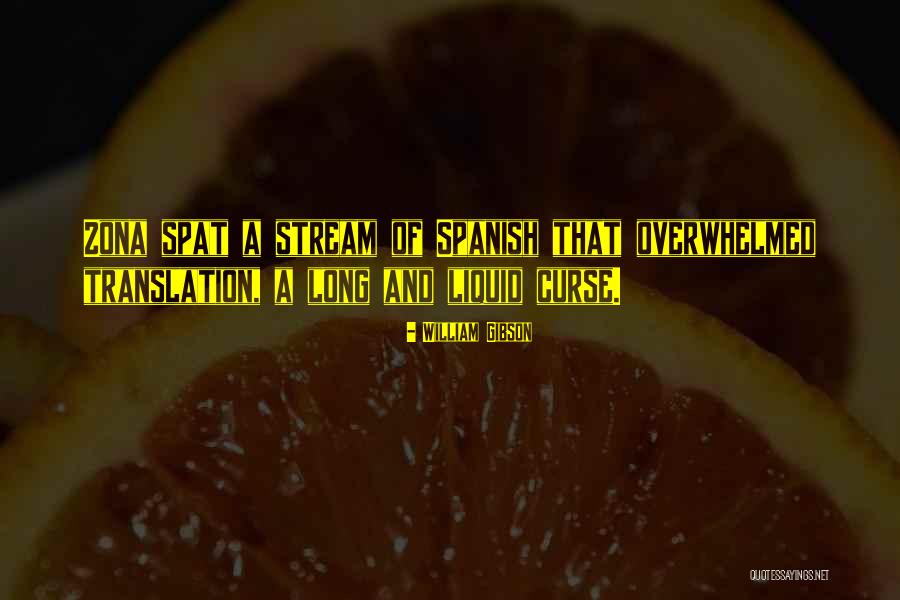 Translation Quotes By William Gibson Translation Quotes By William Gibson