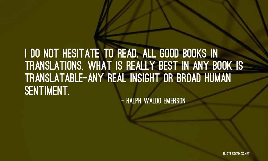 Translations Quotes By Ralph Waldo Emerson Translations Quotes By Ralph Waldo Emerson