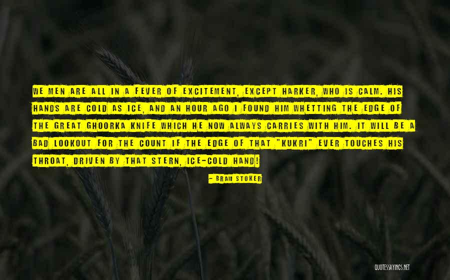 Translucency Measurement Quotes By Bram Stoker Translucency Measurement Quotes By Bram Stoker