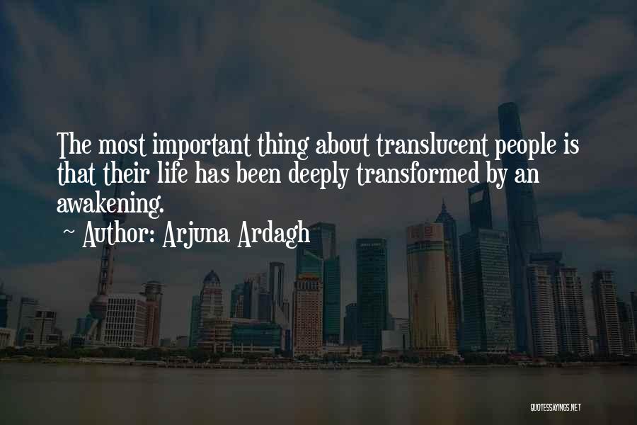 Translucent Quotes By Arjuna Ardagh