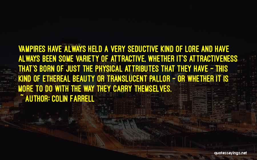 Translucent Quotes By Colin Farrell