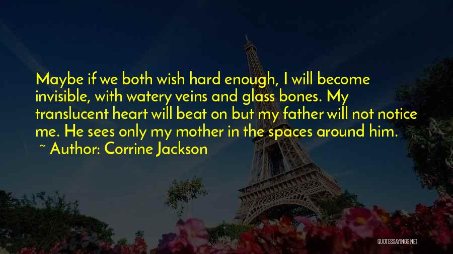 Translucent Quotes By Corrine Jackson