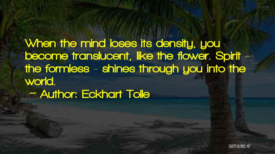 Translucent Quotes By Eckhart Tolle