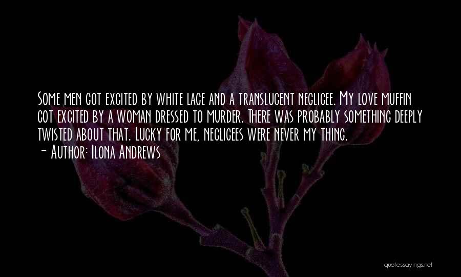 Translucent Quotes By Ilona Andrews