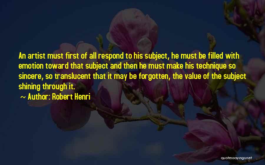 Translucent Quotes By Robert Henri