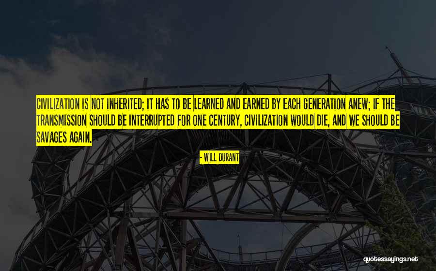 Transmission Quotes By Will Durant Transmission Quotes By Will Durant