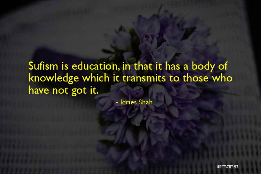 Transmits Quotes By Idries Shah Transmits Quotes By Idries Shah