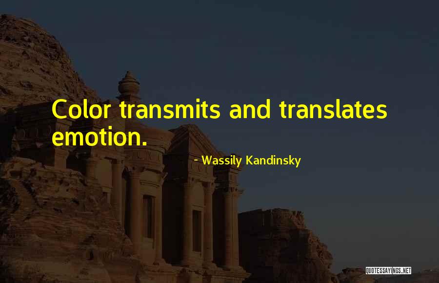 Transmits Quotes By Wassily Kandinsky Transmits Quotes By Wassily Kandinsky