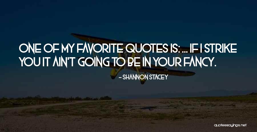 Transmittable Research Quotes By Shannon Stacey Transmittable Research Quotes By Shannon Stacey