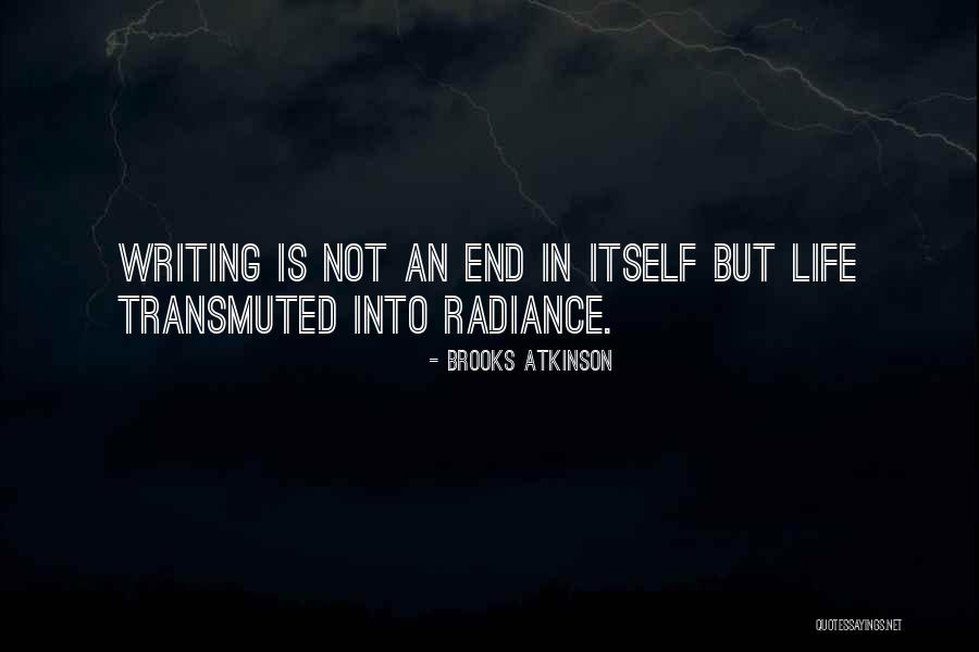 Transmuted Quotes By Brooks Atkinson Transmuted Quotes By Brooks Atkinson