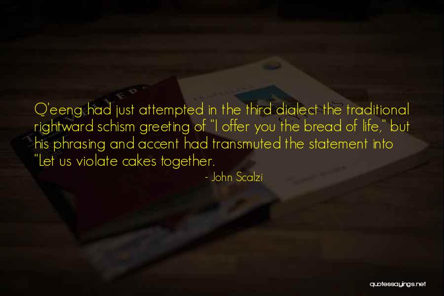 Transmuted Quotes By John Scalzi Transmuted Quotes By John Scalzi