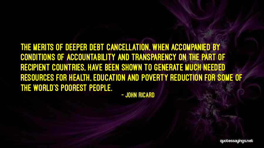 Transparency And Accountability Quotes By John Ricard