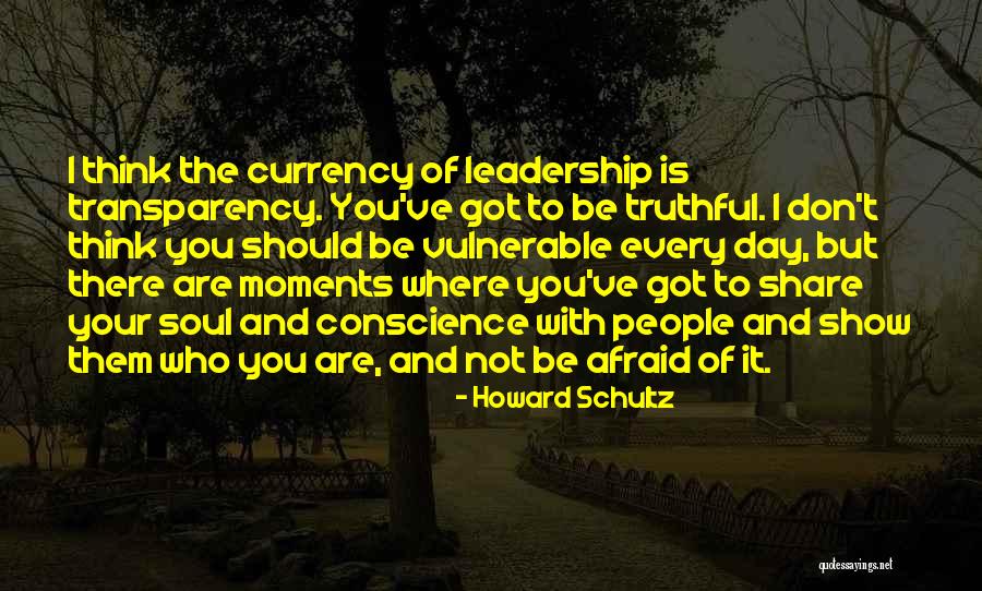 Transparency In Leadership Quotes By Howard Schultz Transparency In Leadership Quotes By Howard Schultz