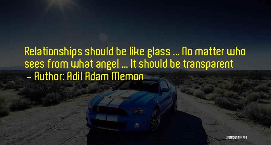 Transparent Quotes By Adil Adam Memon