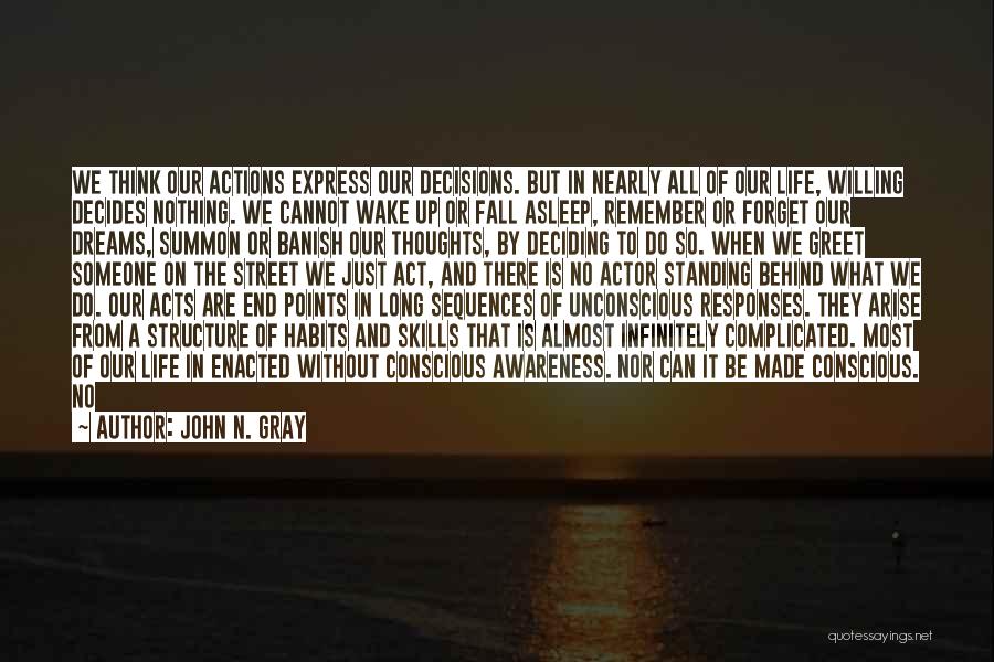 Transparent Thoughts Quotes By John N. Gray