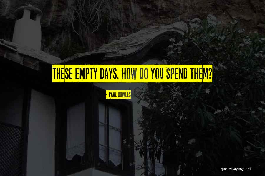 Transparentize Quotes By Paul Bowles Transparentize Quotes By Paul Bowles