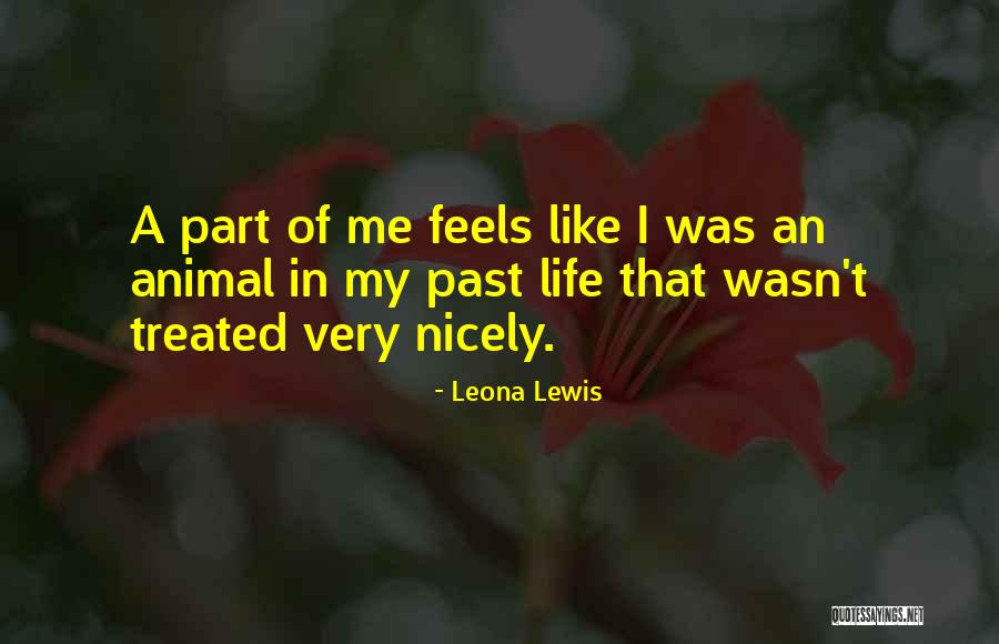 Transparently Immersive Experiences Quotes By Leona Lewis Transparently Immersive Experiences Quotes By Leona Lewis