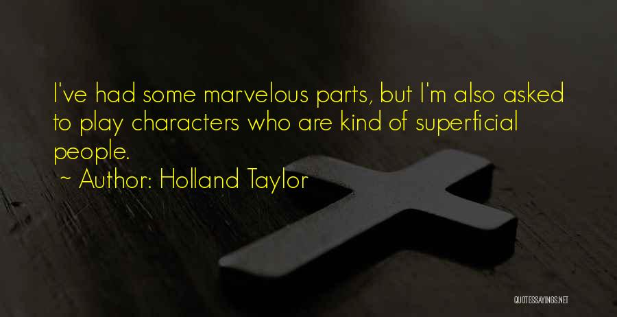 Transparents Quotes By Holland Taylor