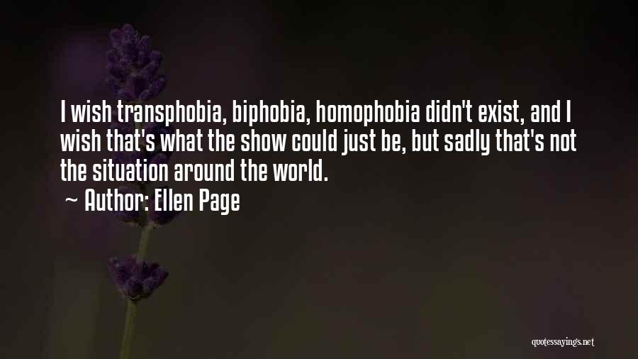 Transphobia Quotes By Ellen Page