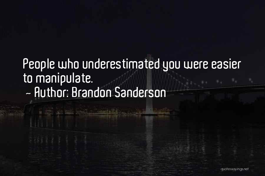 Transplanting Peonies Quotes By Brandon Sanderson