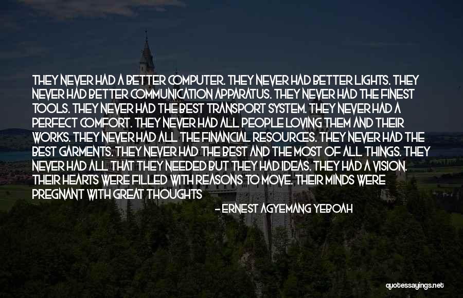 Transport Quotes By Ernest Agyemang Yeboah Transport Quotes By Ernest Agyemang Yeboah