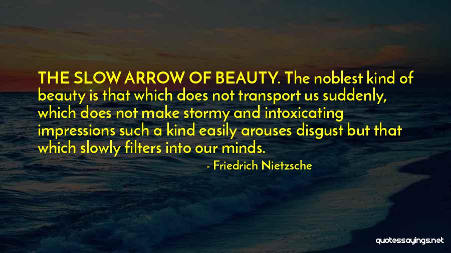 Transport Quotes By Friedrich Nietzsche Transport Quotes By Friedrich Nietzsche