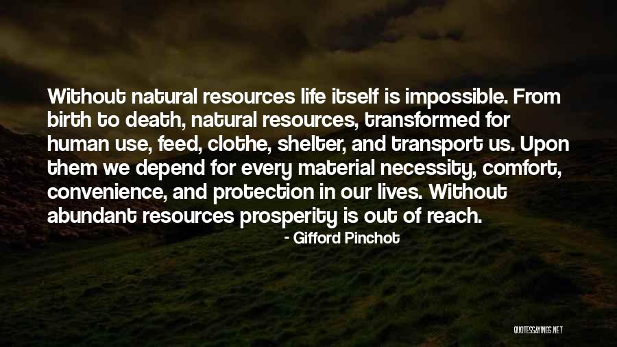 Transport Quotes By Gifford Pinchot Transport Quotes By Gifford Pinchot