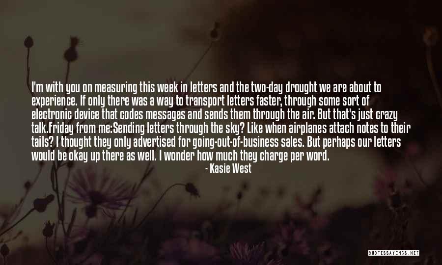 Transport Quotes By Kasie West Transport Quotes By Kasie West