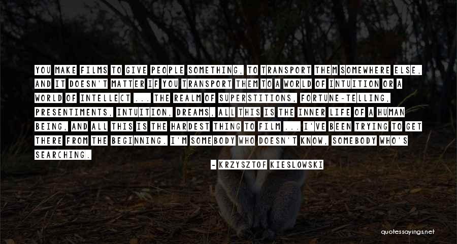 Transport Quotes By Krzysztof Kieslowski Transport Quotes By Krzysztof Kieslowski
